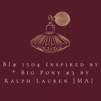 BI# 1504 Inspired by * Big Pony #3 by Ralph Lauren [MA] 