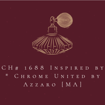 CH# 1688 Inspired by * Chrome United by Azzaro [MA]