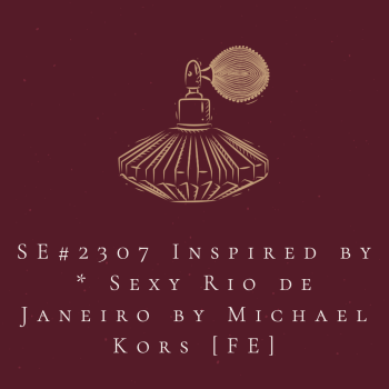SE#2307 Inspired by * Sexy Rio de Janeiro by Michael Kors [FE]