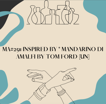 MA#2511 Inspired by * Mandarino di Amalfi by Tom Ford [UN] 