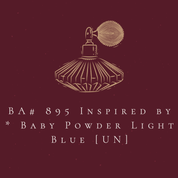 BA# 895 Inspired by *  Baby Powder Light Blue [UN]