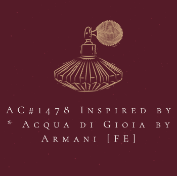 AC#1478 Inspired by * Acqua di Gioia by Armani [FE]