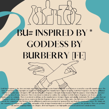 BU# Inspired by * Goddess by Burberry [FE]