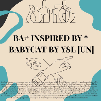 BA #Inspired by * Babycat by Yves Saint Laurent [UN]