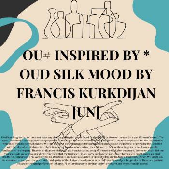 OU# Inspired by * Oud Silk Mood by Francis Kurkdijan [UN]