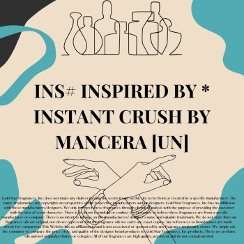 INS# Inspired by * Instant Crush by Mancera [UN]