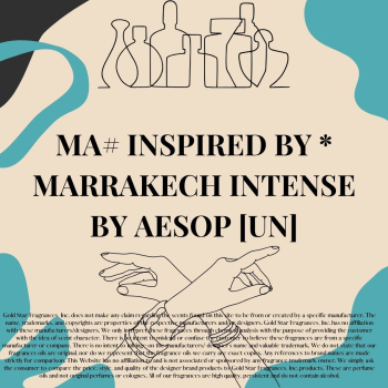 MAR# Inspired by * Marrakech Intense by Aesop [UN]