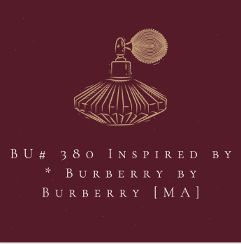 BU# 380 Inspired by * Burberry by Burberry [MA]