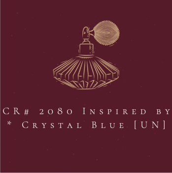 CR# 2080 Inspired by * Crystal Blue [UN]