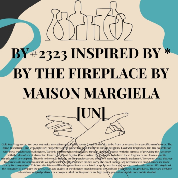 BY# 2323 Inspired by * By The Fireplace by Maison Margiela [UN]