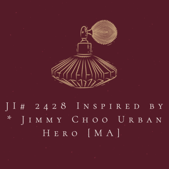 JI# 2428 Inspired by * Jimmy Choo Urban Hero [MA] 
