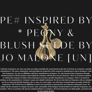 PE# Inspired by *  Peony & Blush Suede by Jo Malone [UN]