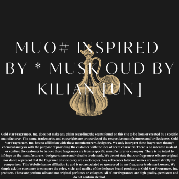 MU# Inspired by * Musk Oud by Kilian  [UN] 