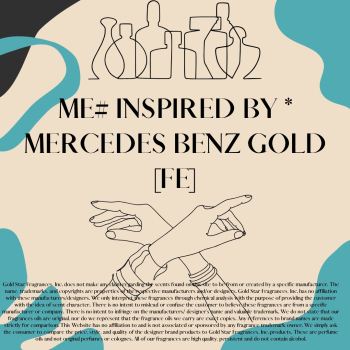  ME# Inspired by * Mercedes Benz Gold [FE]