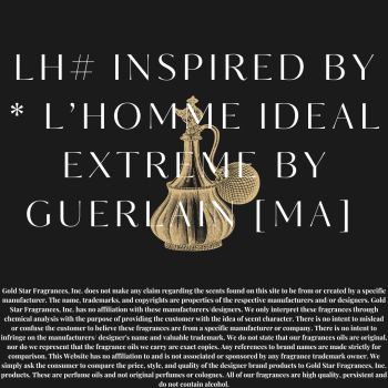 LH# Inspired by * L'Homme Ideal Extreme by Guerlain [MA]